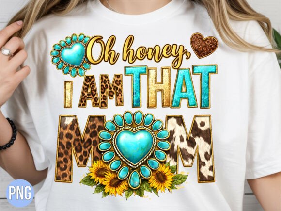 Oh Honey I Am That Mom Leopard PNG